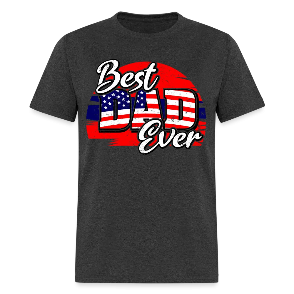 Best Dad Ever T-Shirt (Red, White & Blue Dad Tee)