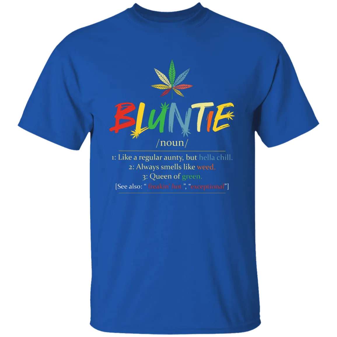 Bluntie T-Shirt