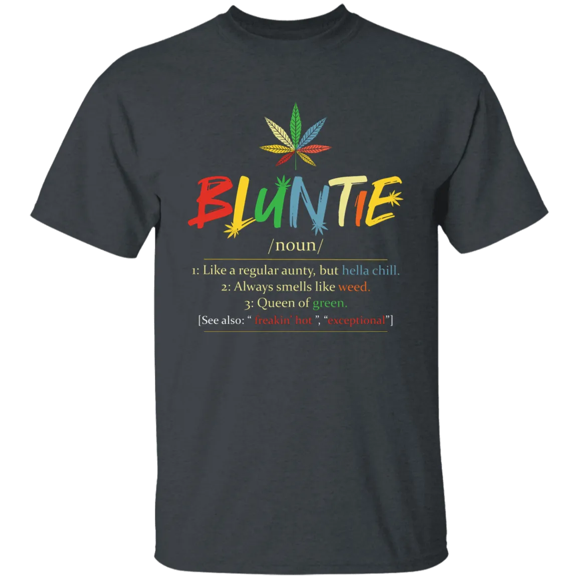 Bluntie T-Shirt