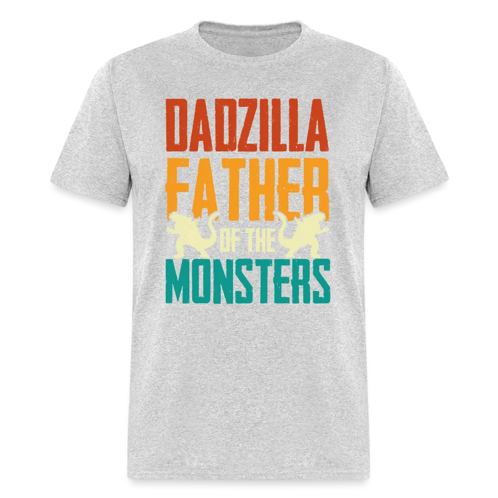 Dadzilla Father of the Monsters T-Shirt