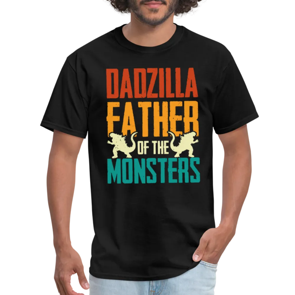 Dadzilla Father of the Monsters T-Shirt