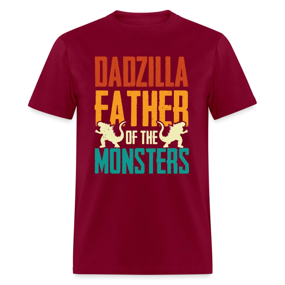 Dadzilla Father of the Monsters T-Shirt