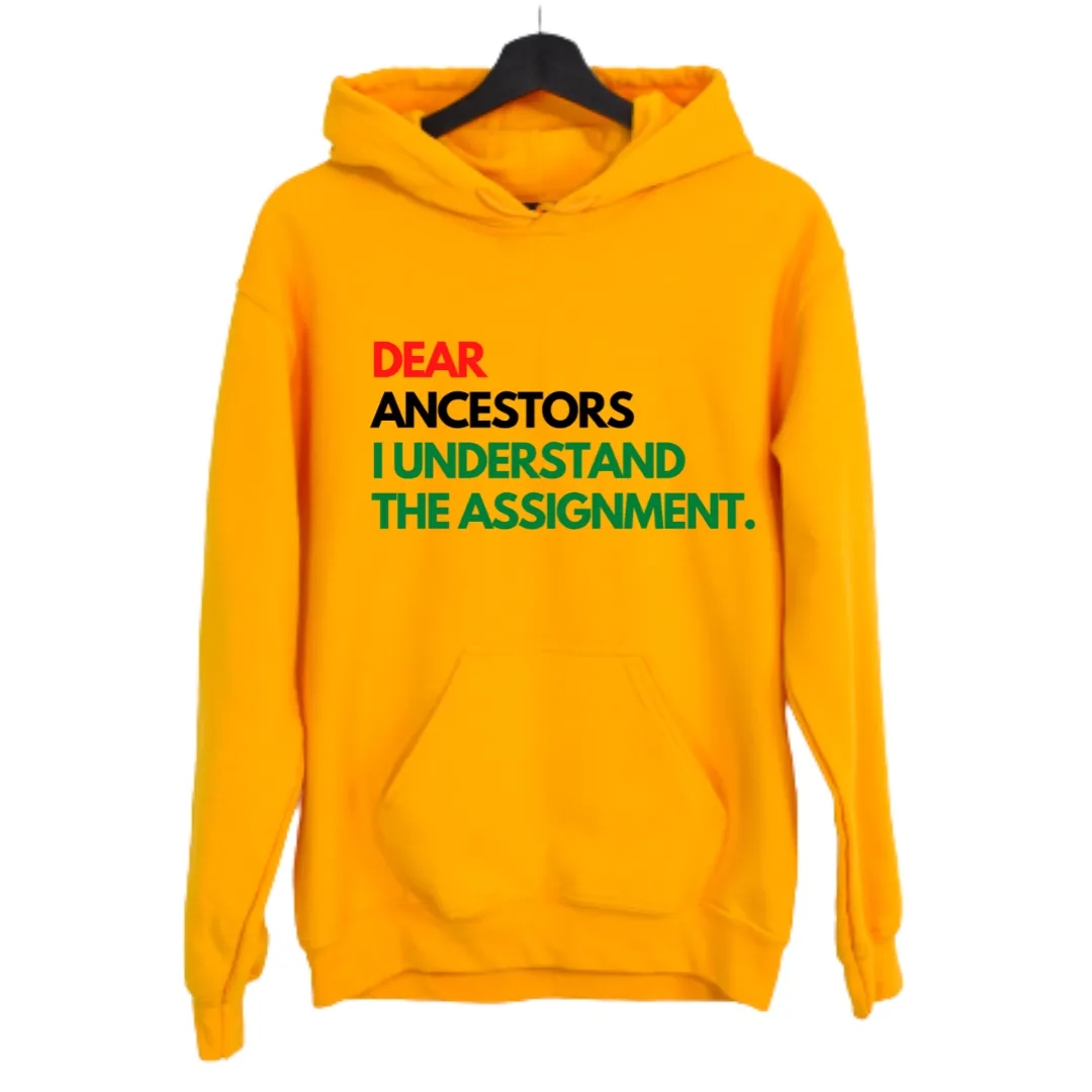 Dear Ancestors Hoodie