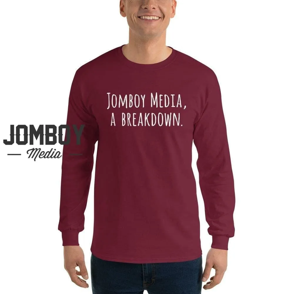 Jomboy Media, a Breakdown | Long Sleeve Shirt