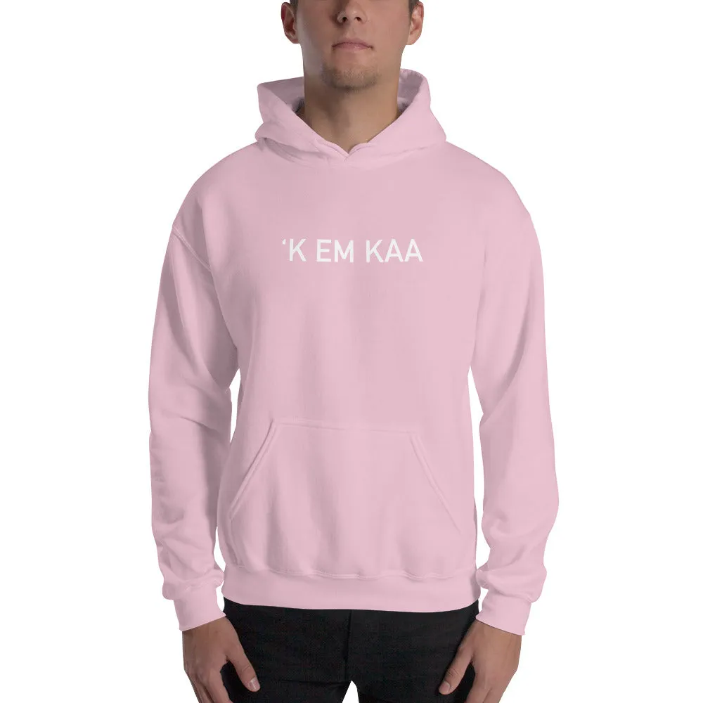 'K EM KAA Hoodie